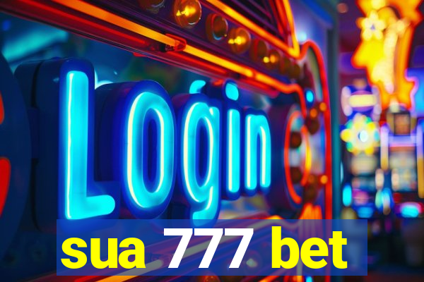 sua 777 bet